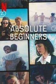 Absolute Beginners (2023) Hindi Season 1 Complete