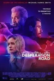 Desperation Road (2023) Hindi